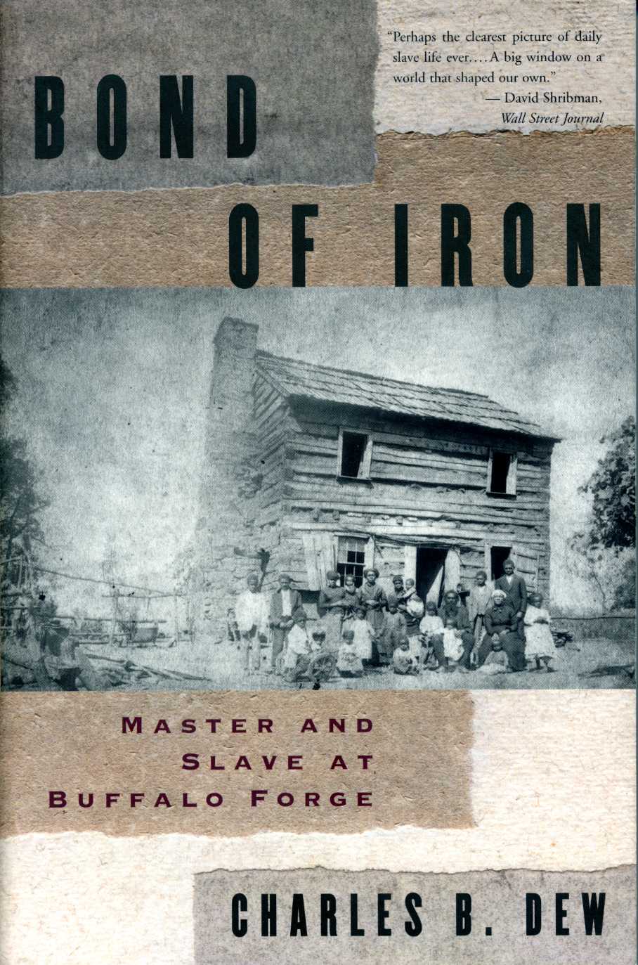 Bond of Iron: Master and Slave at Buffalo Forge