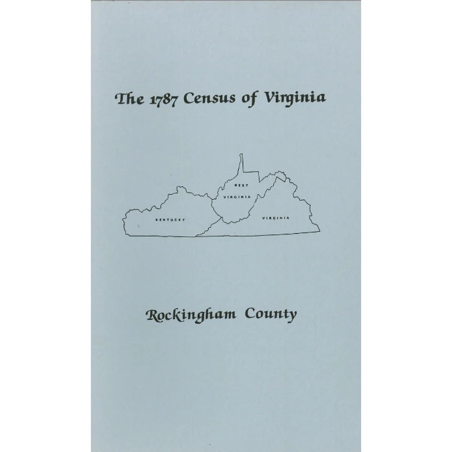 1787 Census Rockingham County, Virginia Personal Property Tax Lists