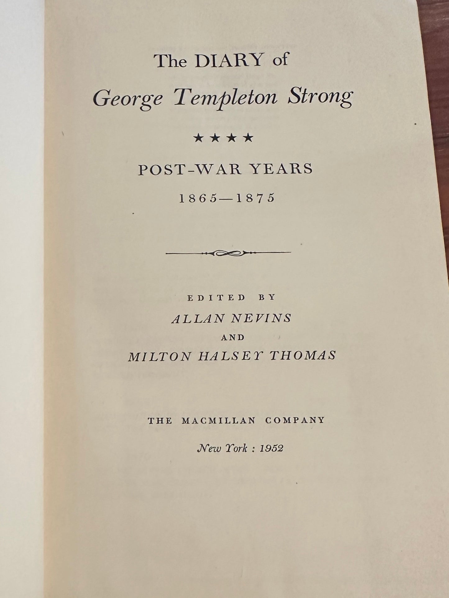The Diary of George Templeton Strong 1865-1875 (Rare 1st Edition)