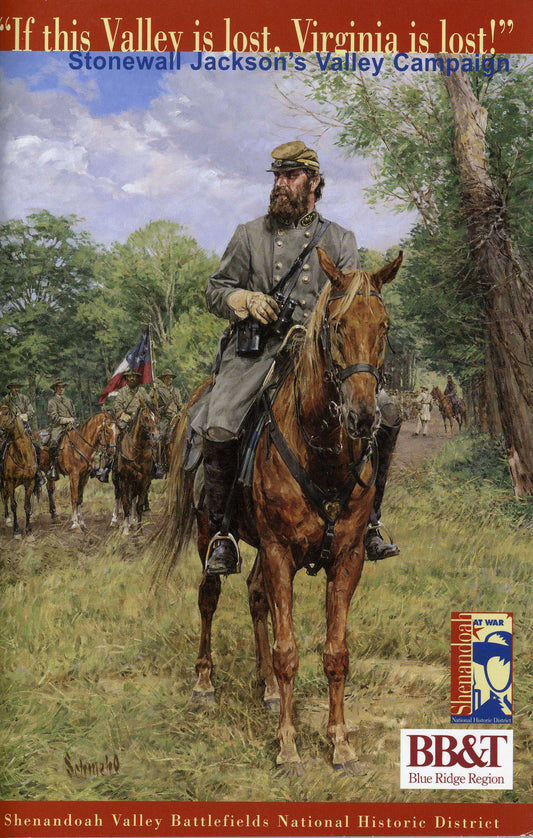 If This Valley Is Lost, Virginia Is Lost