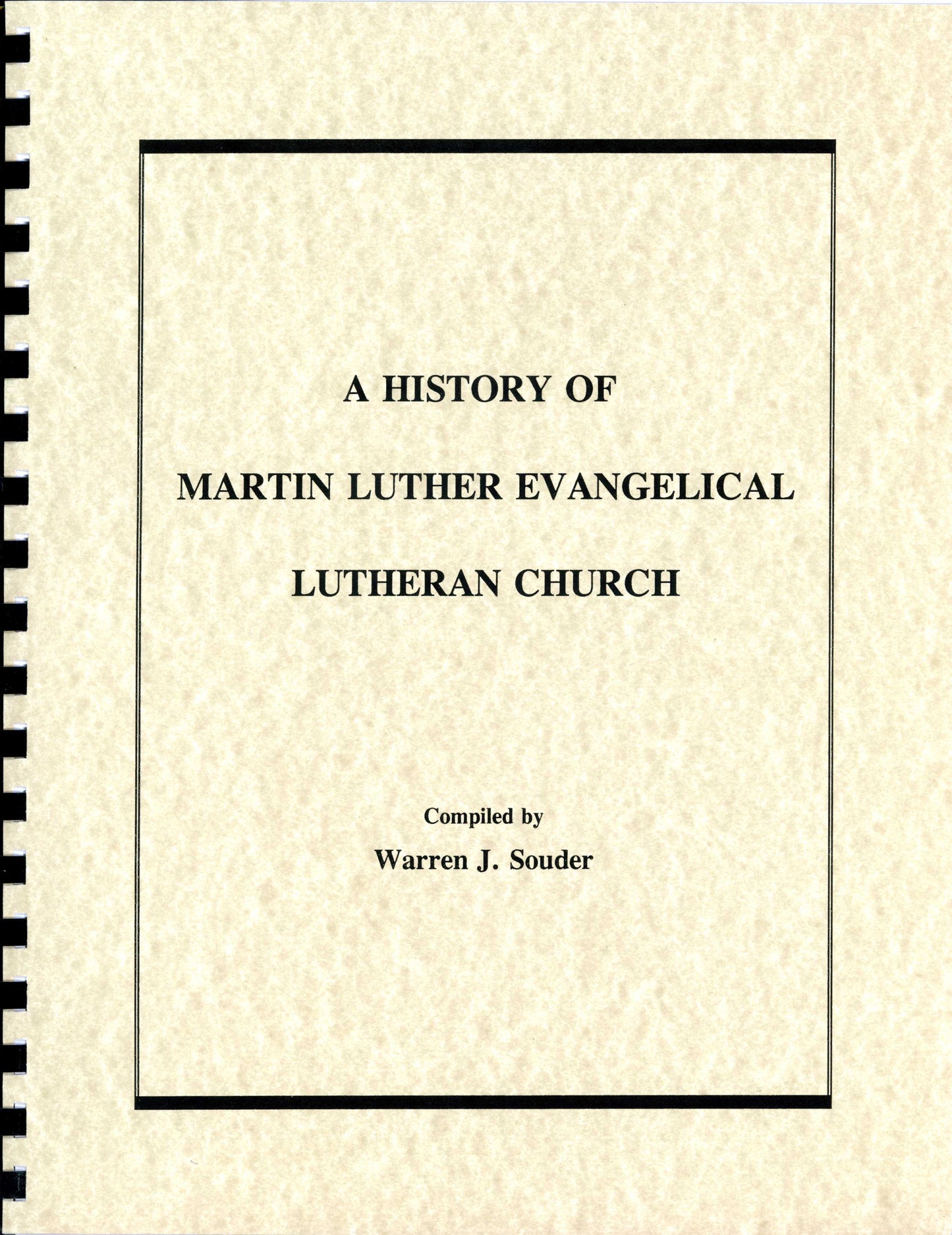 History of Martin Luther Evangelical Lutheran Church