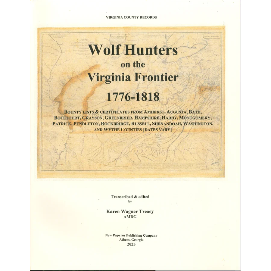 Wolf Hunters on the Virginia Frontier, 1776-1818