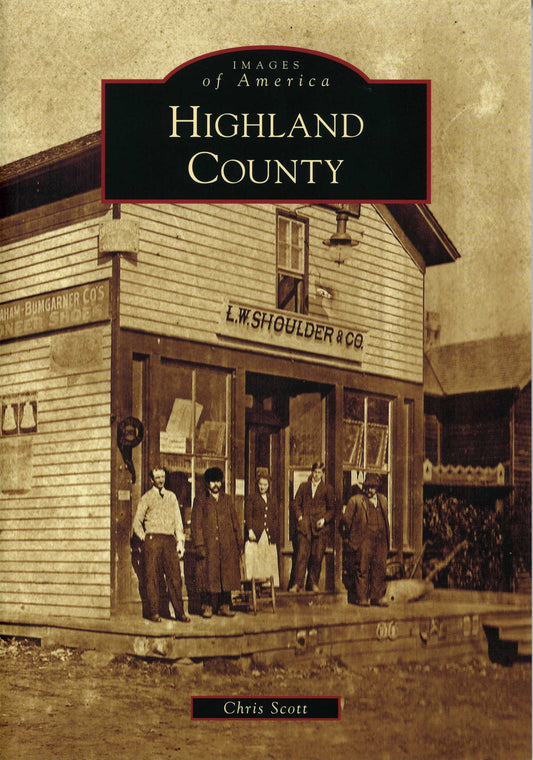 Images of America:  Highland County