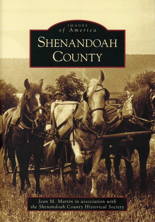 Images of America:  Shenandoah County