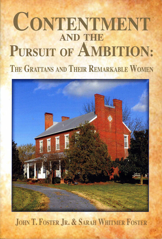 Contentment and the Pursuit of Ambition:  The Grattans and Their Remarkable Women