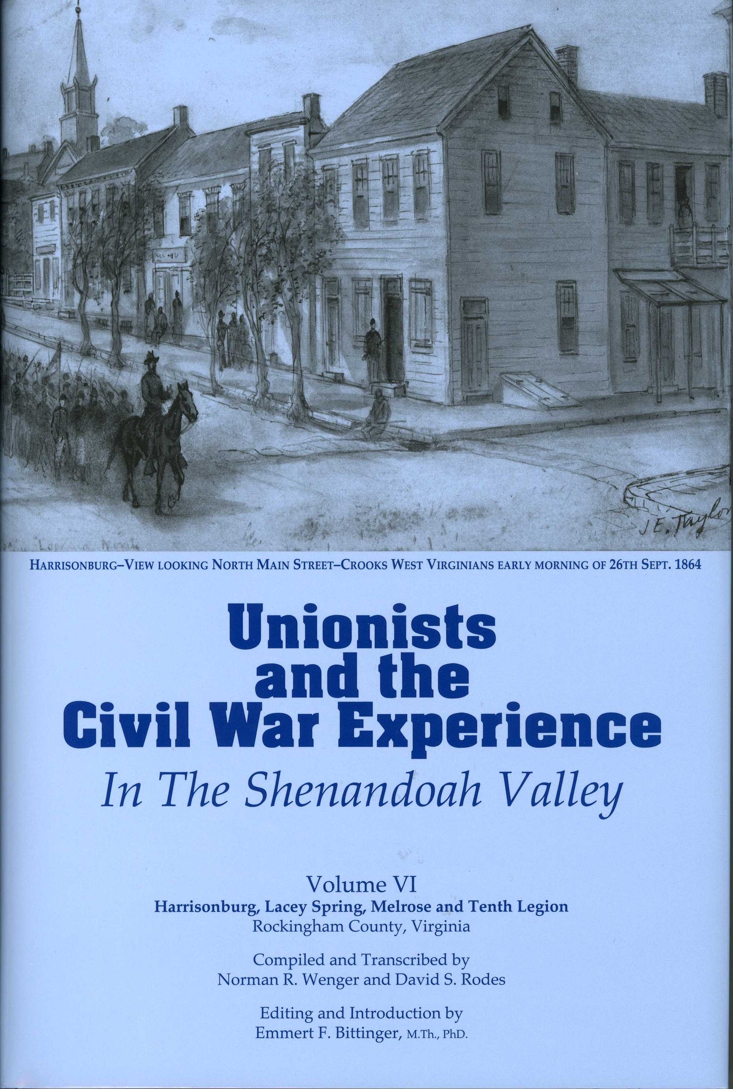 Unionists and the Civil War Experience Vol 6