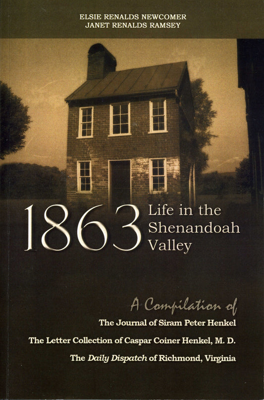 1863:  Life in the Shenandoah Valley