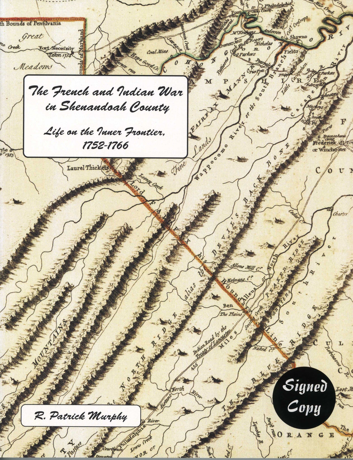 French and Indian War in Shenandoah County:  Life on the Inner Frontier