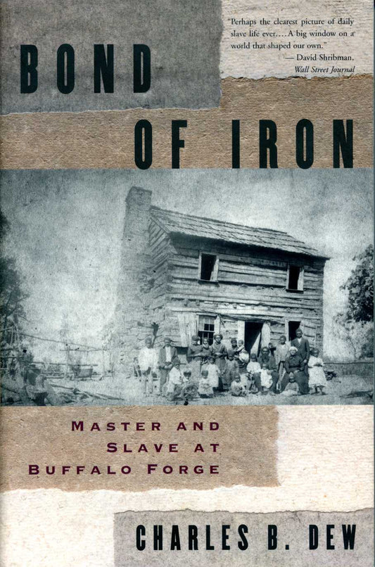 Bond of Iron:  Master and Slave at Buffalo Forge