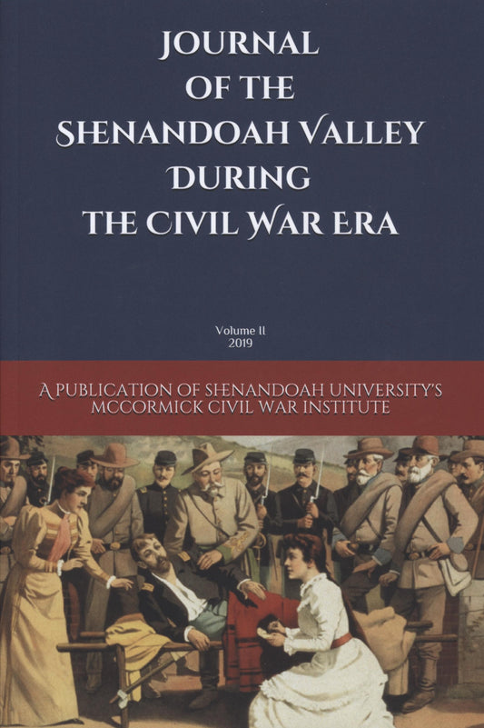 Journal of the Shenandoah Valley During the Civil War, Vol. 2