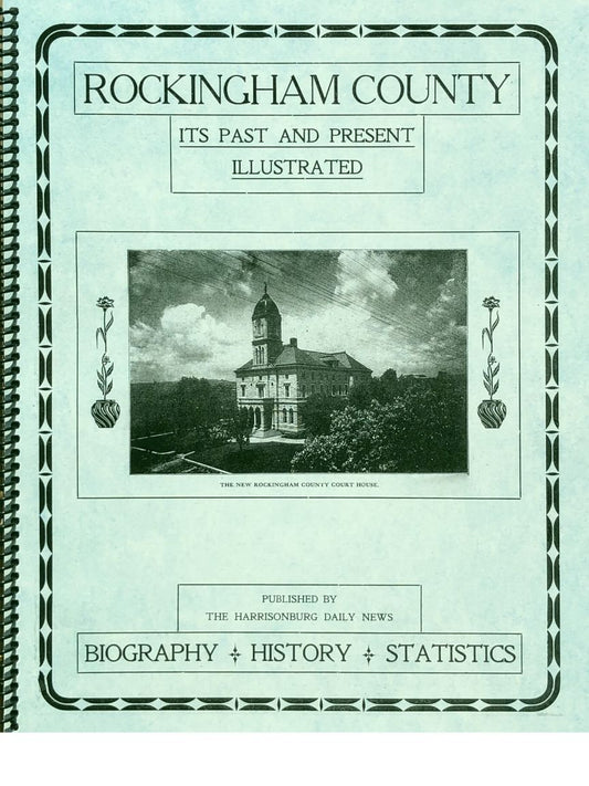 Rockingham County: It's Past and Present Illustrated