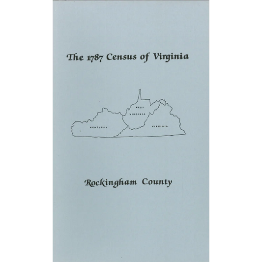 1787 Census Rockingham County, Virginia Personal Property Tax Lists