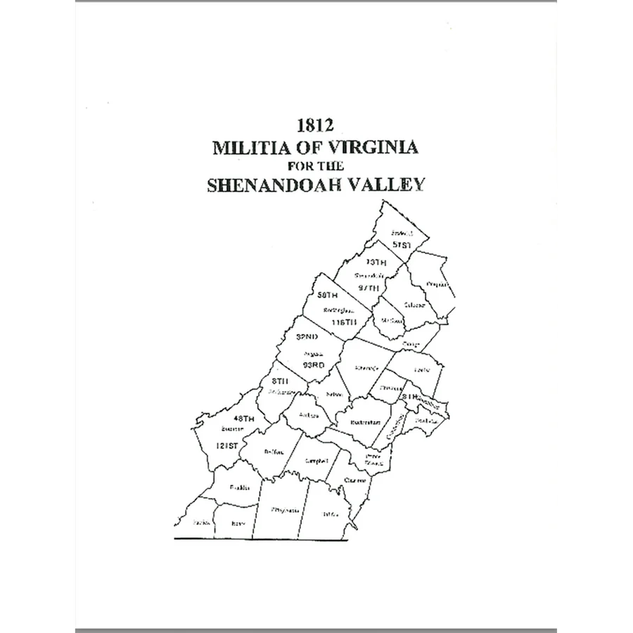 1812 Militia of Virginia for the Shenandoah Valley