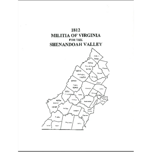 1812 Militia of Virginia for the Shenandoah Valley