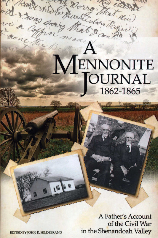 Mennonite Journal 1862-65, A