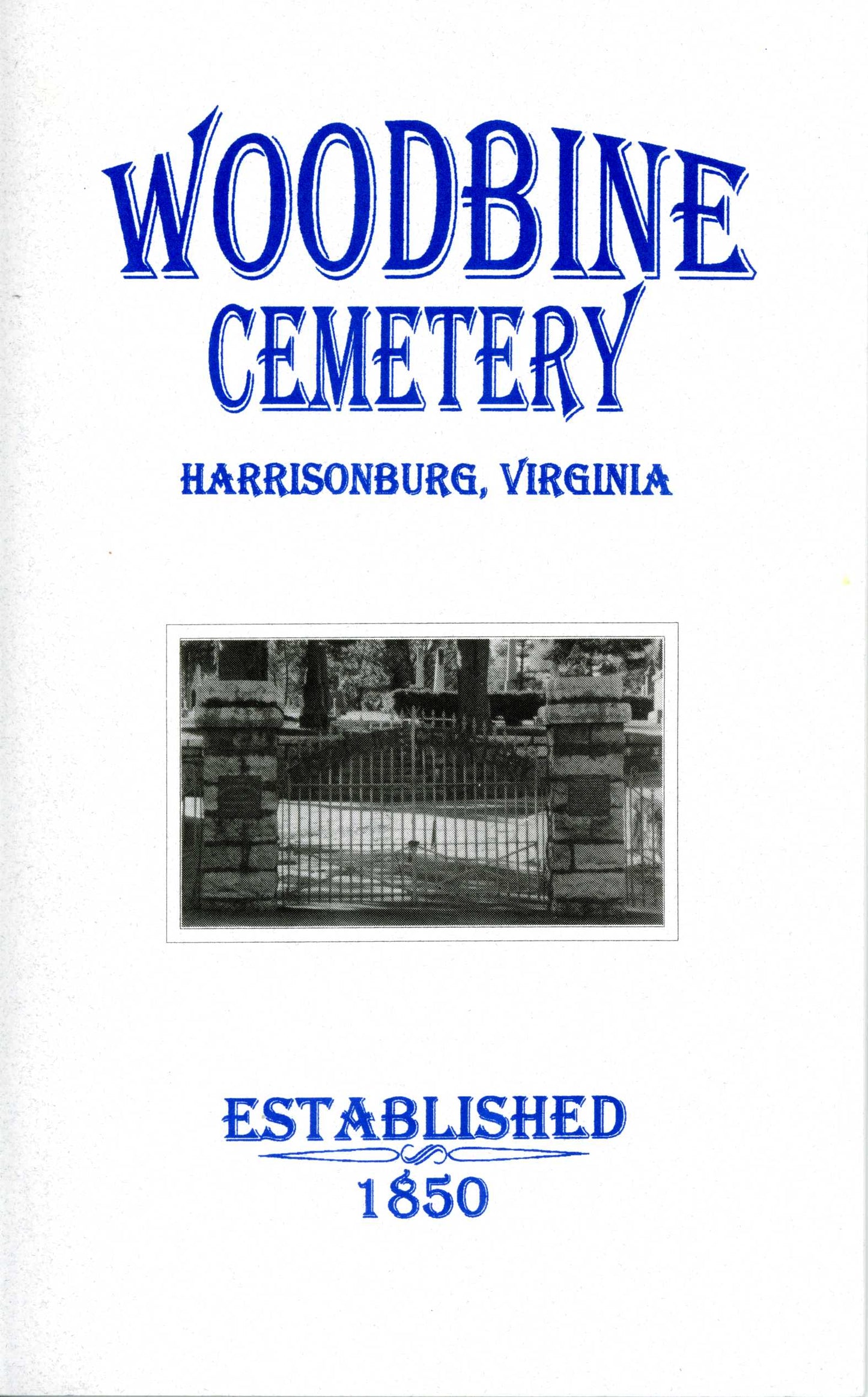 Woodbine Cemetery, Harrisonburg, Va.