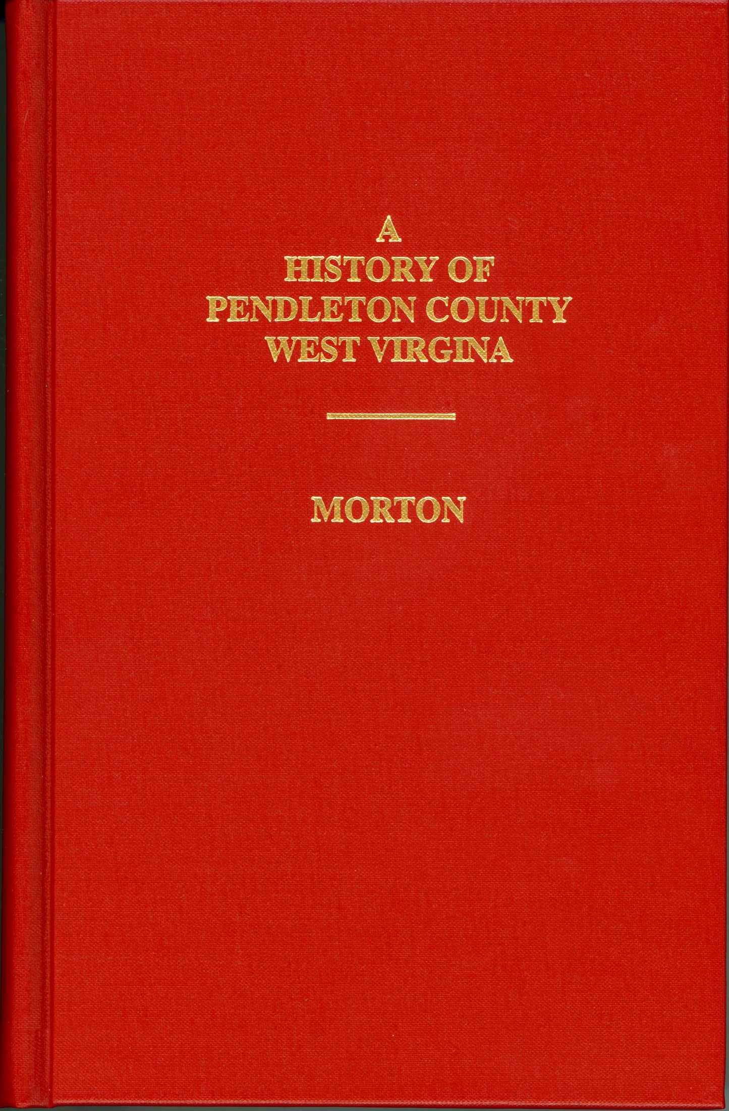 History of Pendleton County, WV