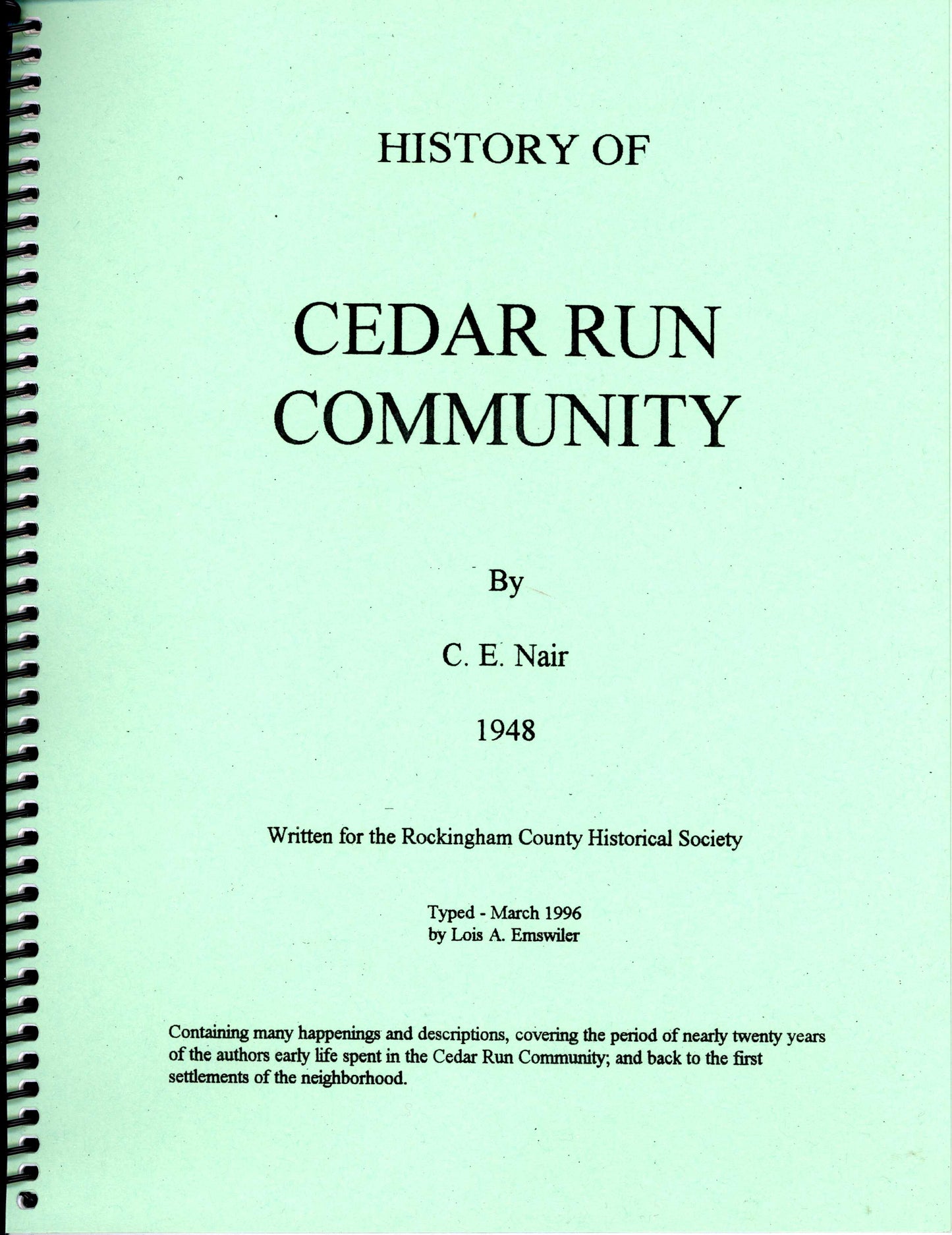 History of Cedar Run Community