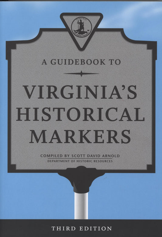 Guidebook to Virginia Historical Markers