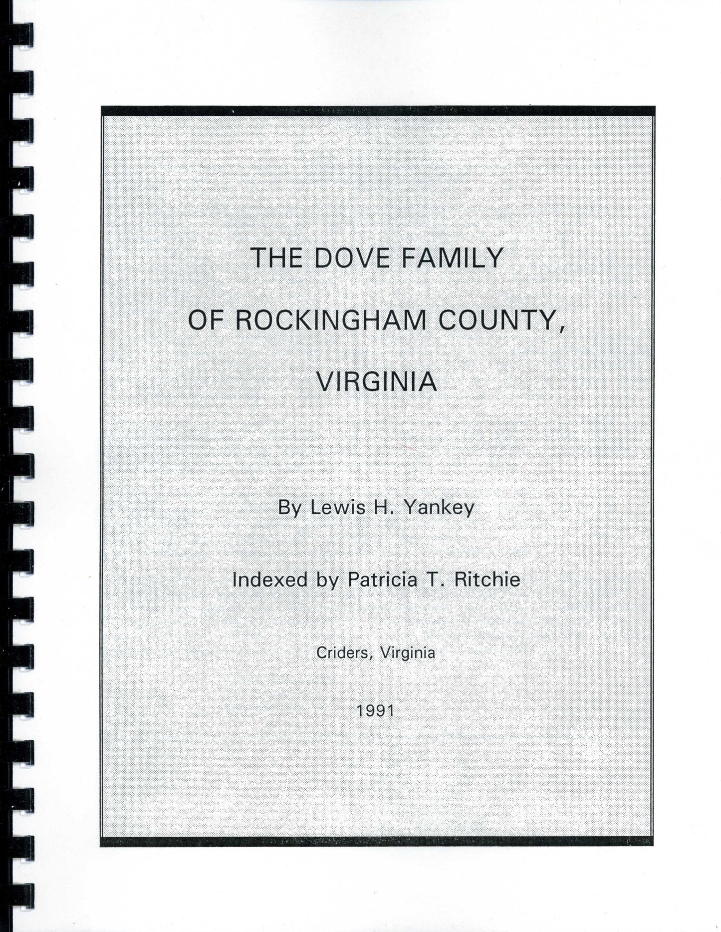 Dove Family of Rockingham Co. Va., The