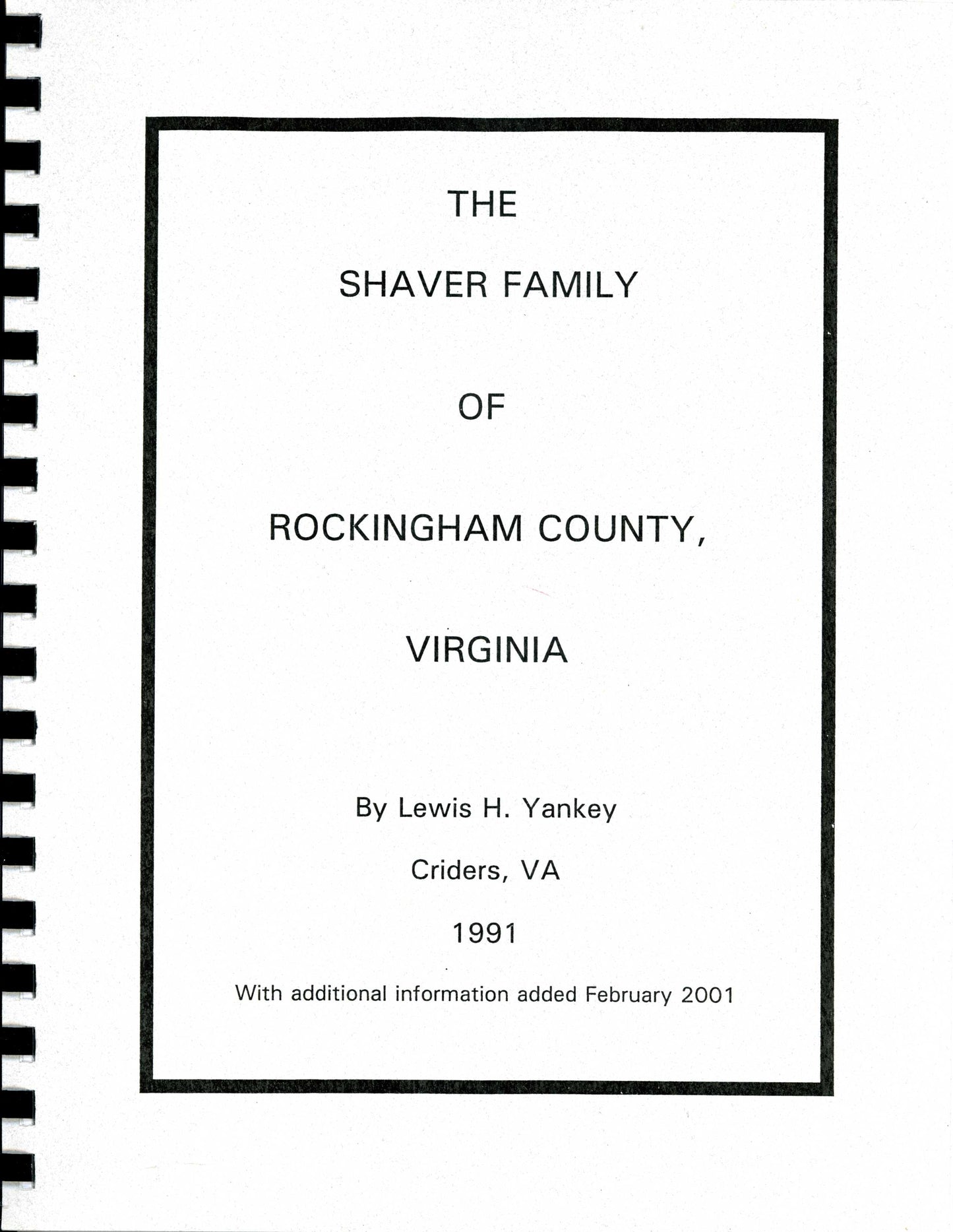 Shaver Family of Rockingham Co., Va., The