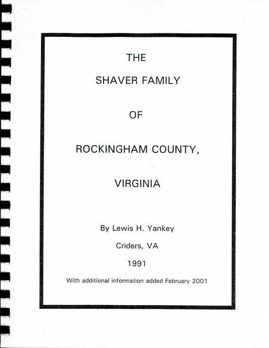 Shaver Family of Rockingham Co., Va., The