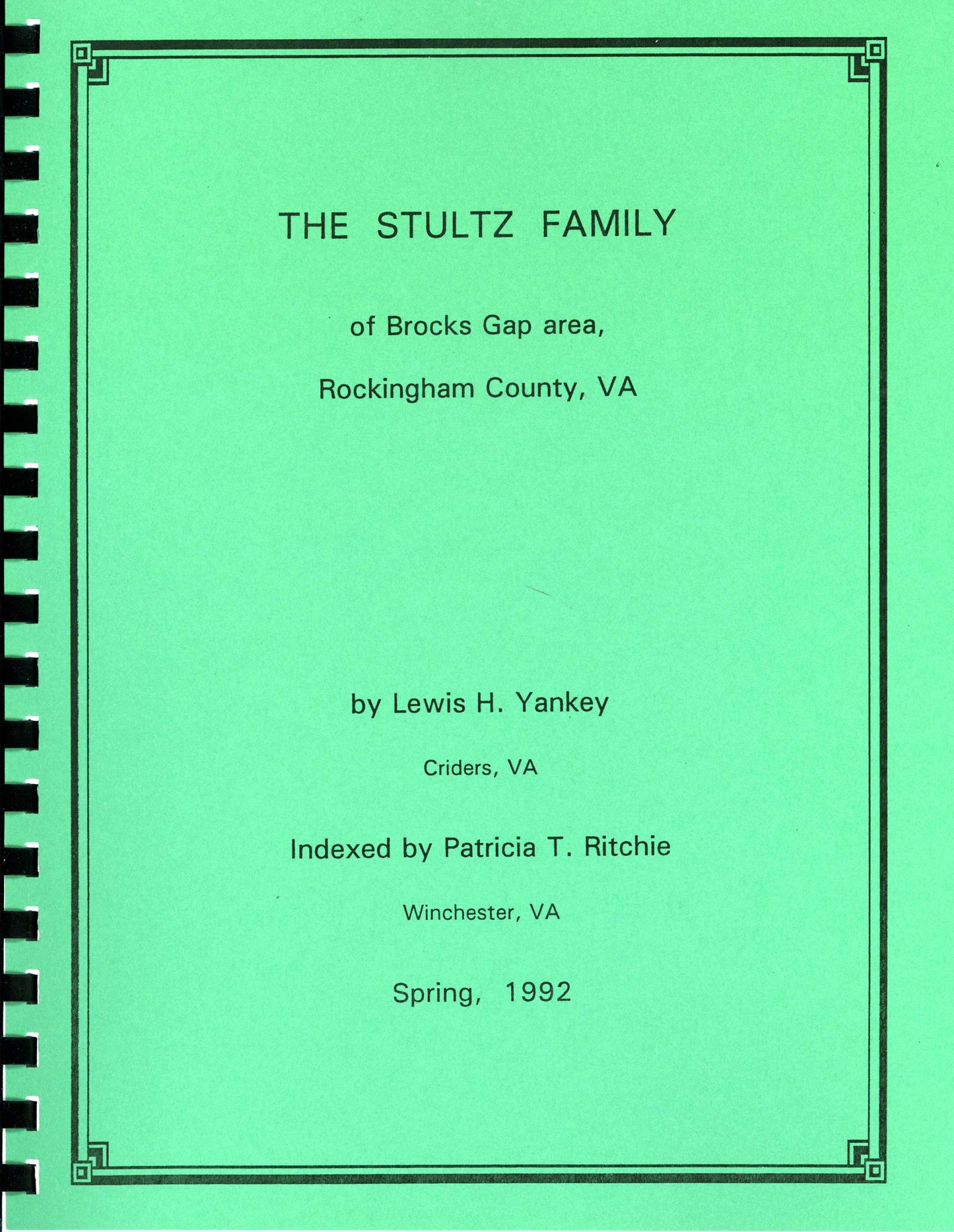 Stultz Family of Brocks Gap Area, Rockingham Co., Va.