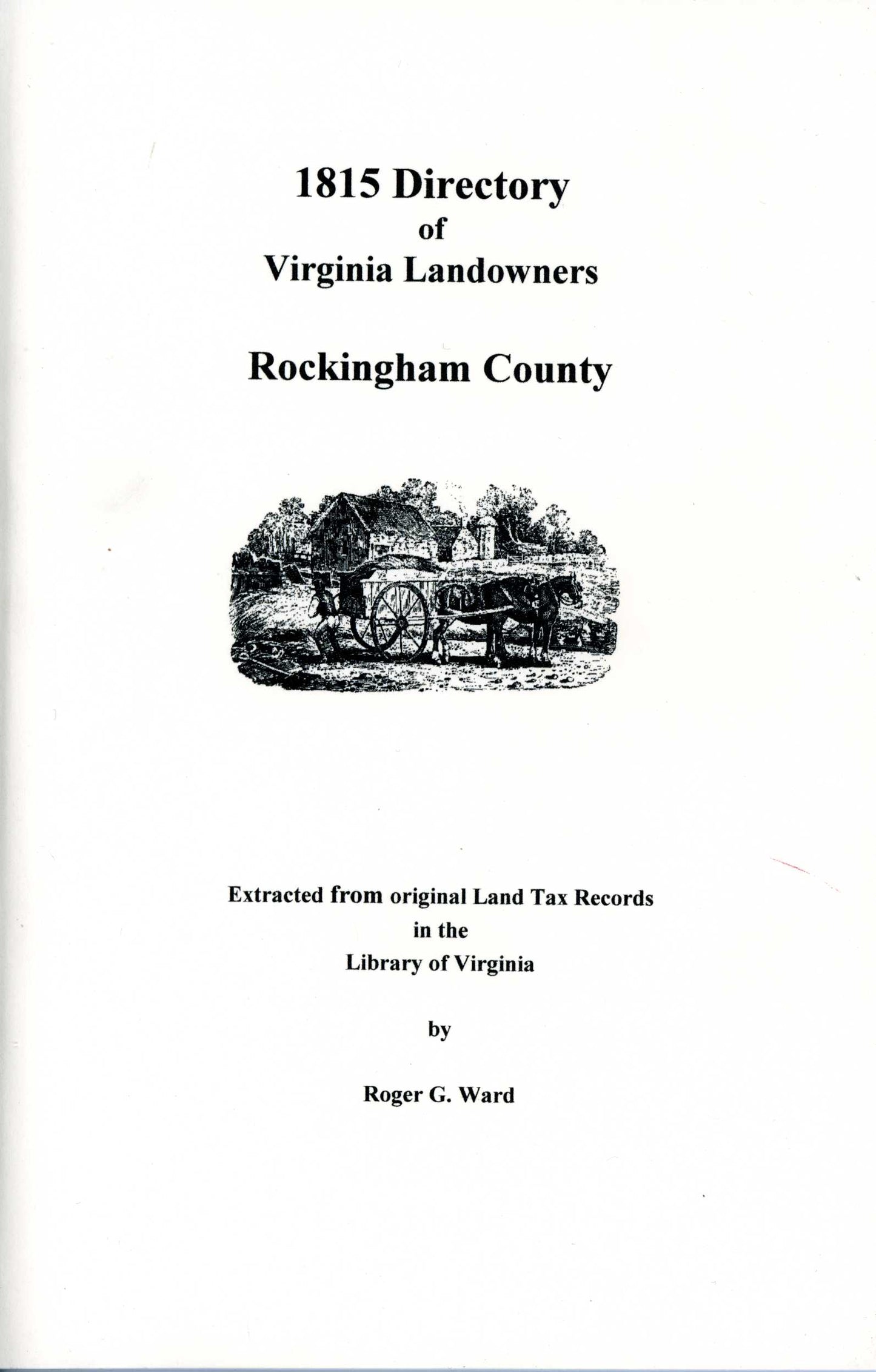 1815 Directory of Va. Landowners of R'ham Cty