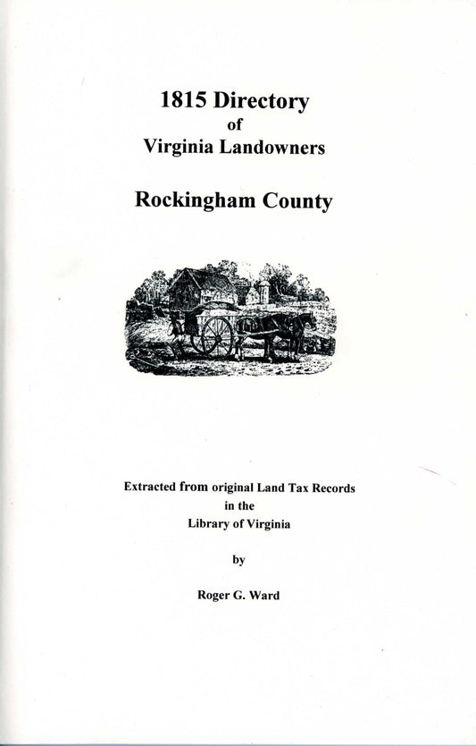 1815 Directory of Va. Landowners of R'ham Cty