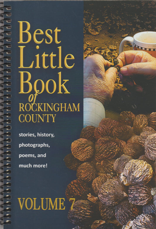 Best Little Book of Rockingham County, Volume 7