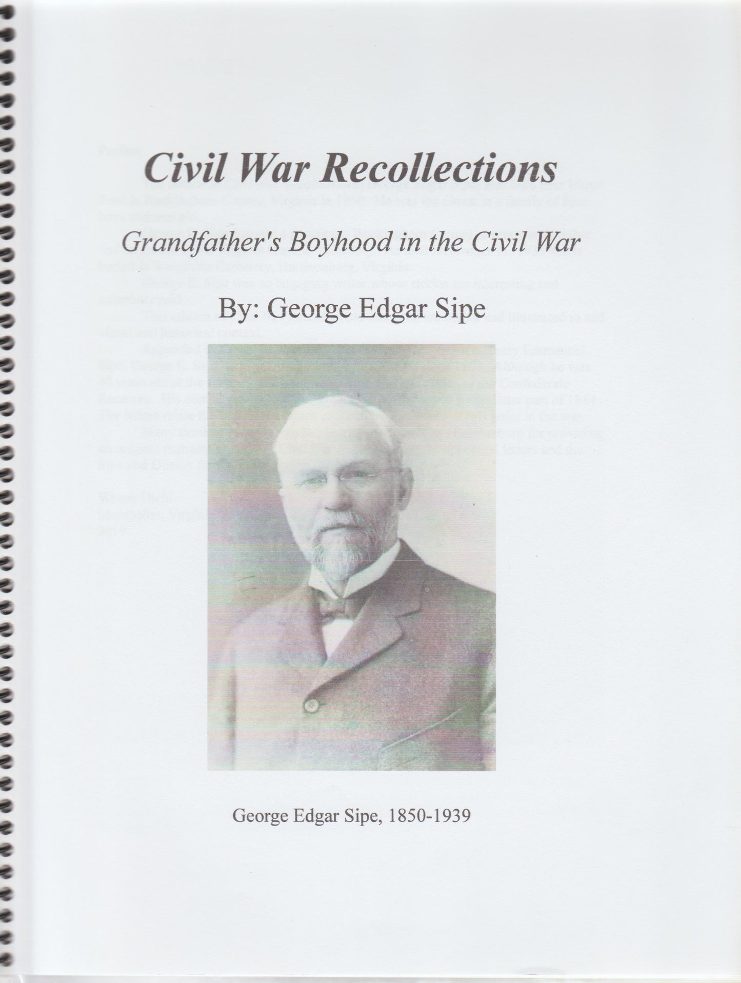 Civil War Recollections:  Grandfather's Boyhood in the Civil War