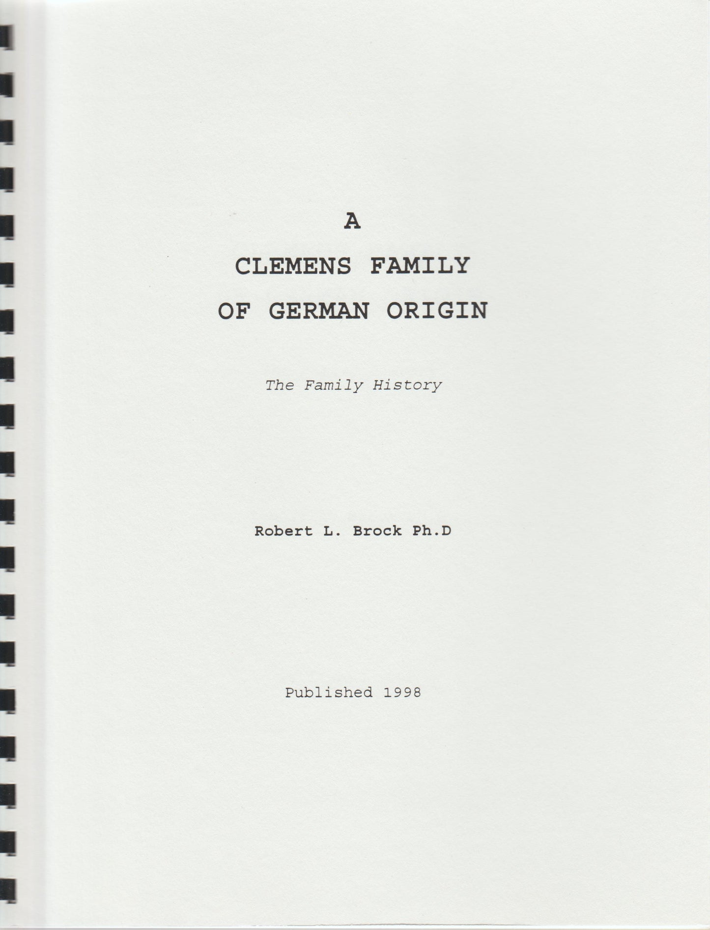 Clemens Family of German Origin, A