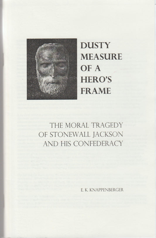 Dusty Measure of a Hero's Frame