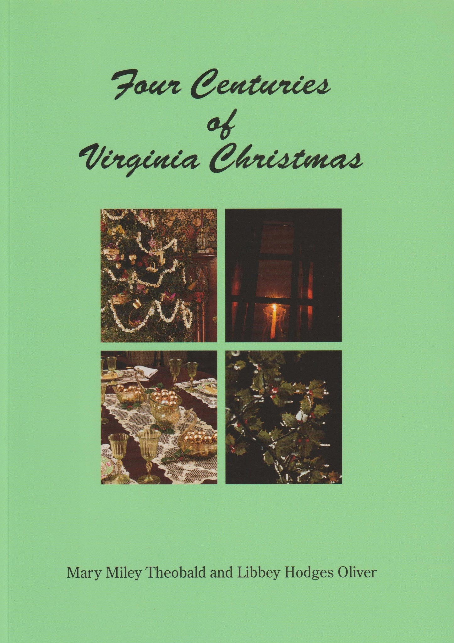 Four Centuries of Virginia Christmas