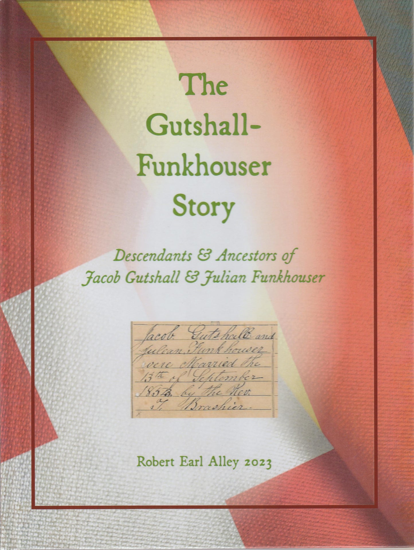 Gutshall-Funkhouser Story, The