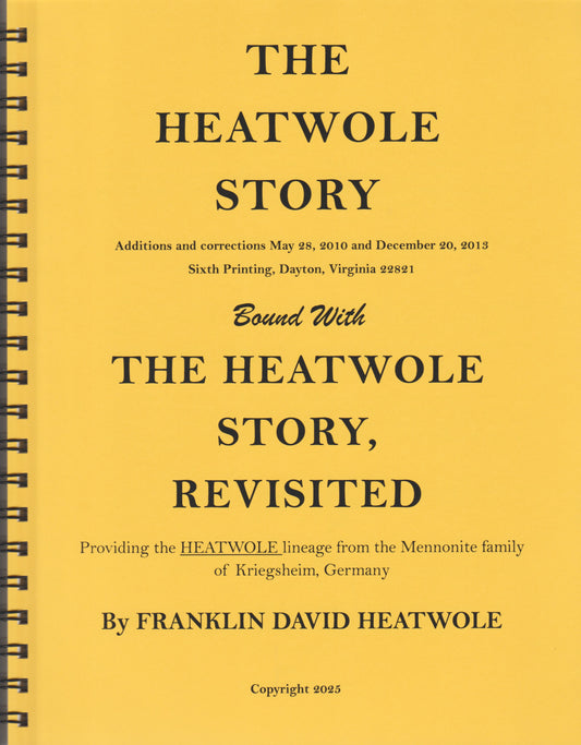 Heatwole Story, The PLUS Heatwole Story, Revisited