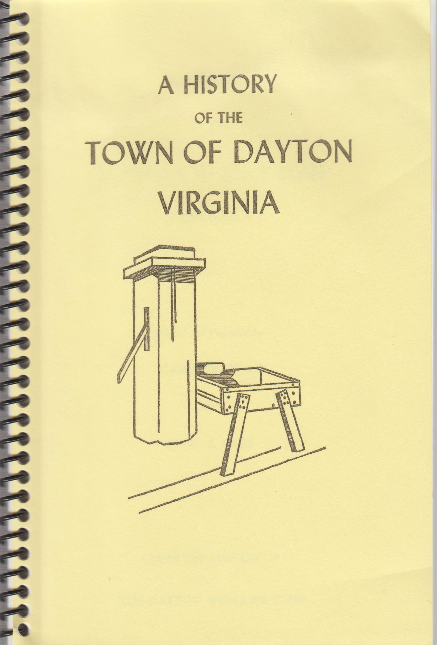 History of the Town of Dayton, Virginia, A