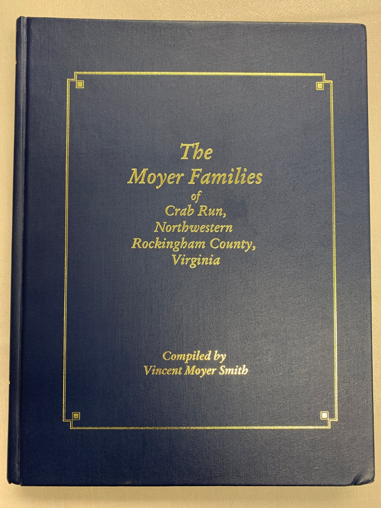 USED-Moyer Families of Crab Run, Northwestern Rockingham County, VA