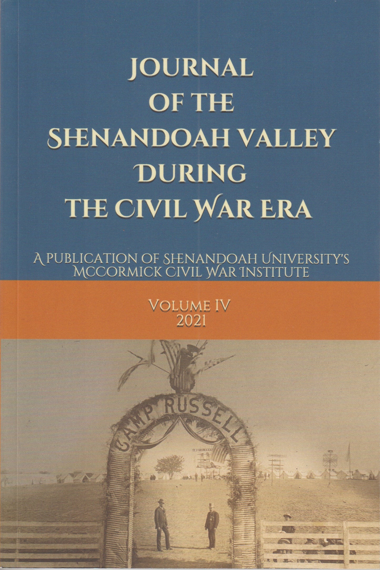 Journal of the Shenandoah Valley During the Civil War, Vol. 4