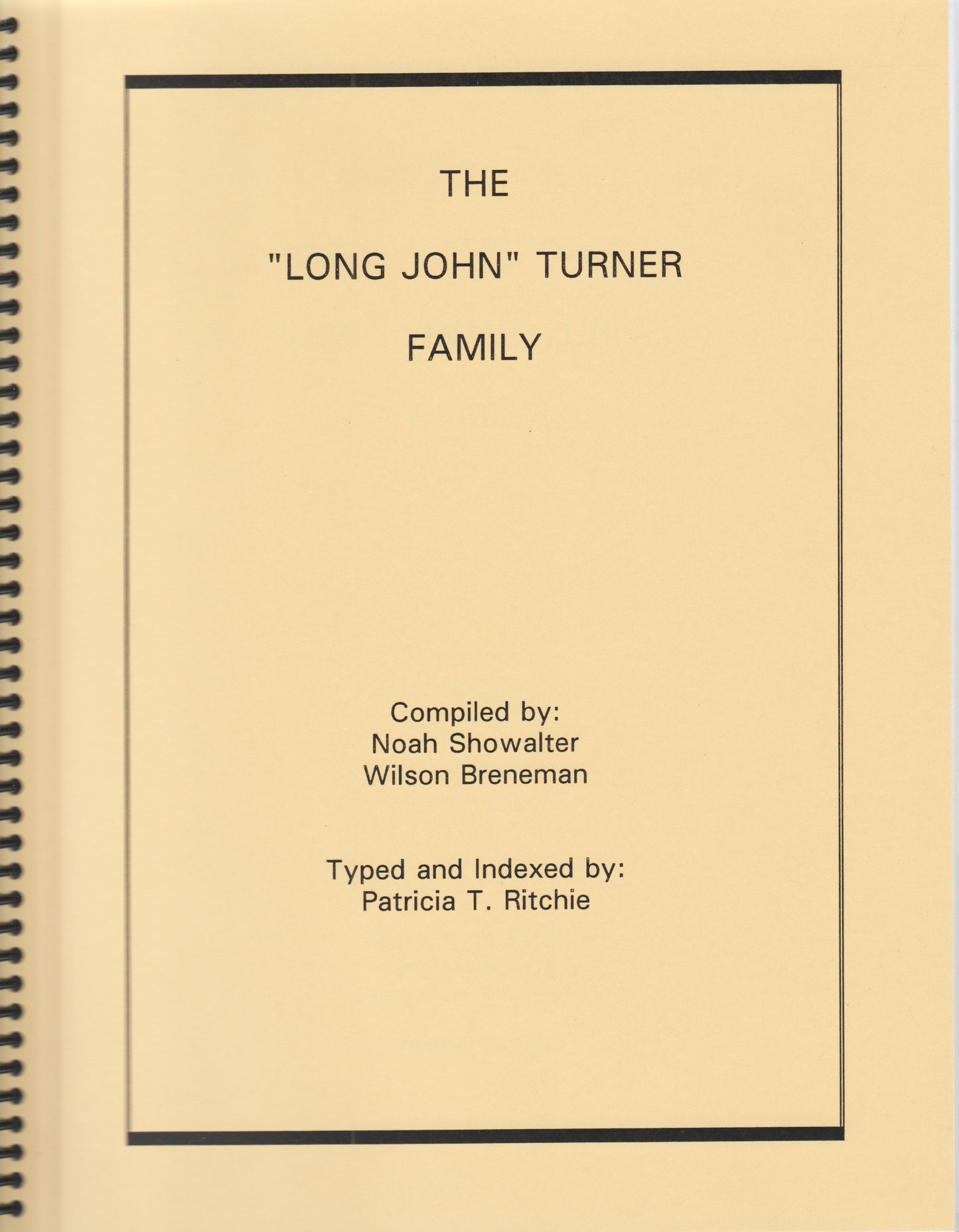 Long John Turner Family, The