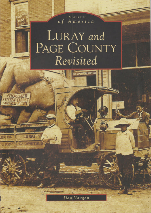 Images of America:  Luray & Page County Revisited
