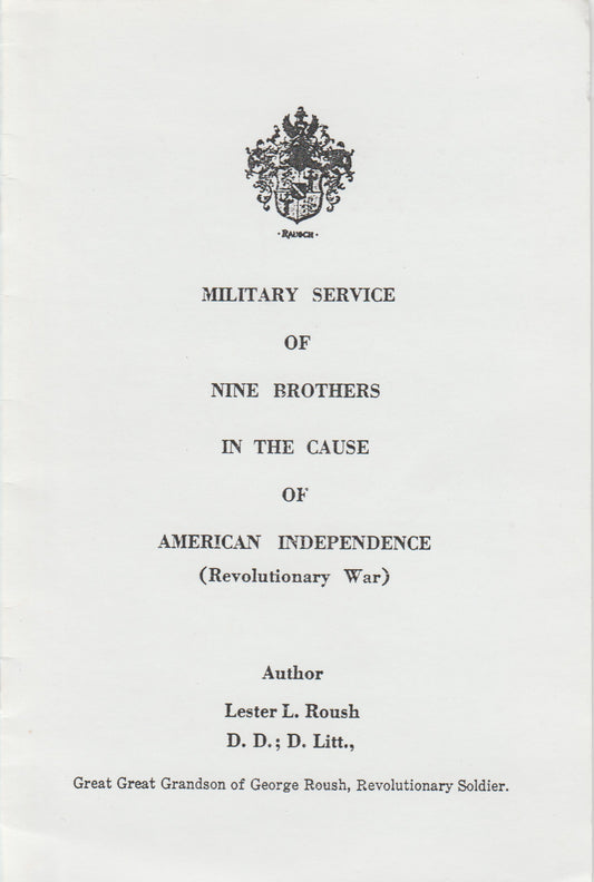 Military Service of Nine Brothers in the Cause of American Independence