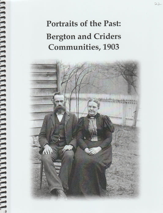 Portraits of the Past:  Bergton and Criders Communities, 1903