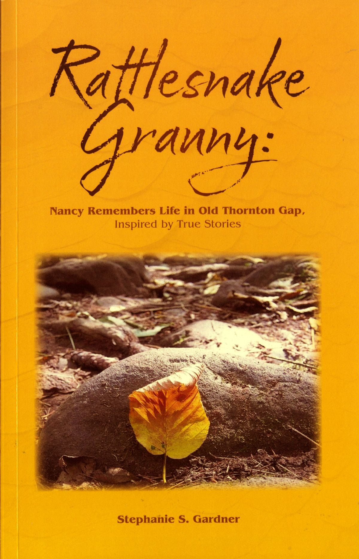 Prairie Rattlesnake Book Rattlesnake Granny: Nancy Remembers Life in Old Thornton Gap, Inspired ...