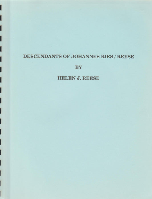 Descendants of Johannes Ries / Reese