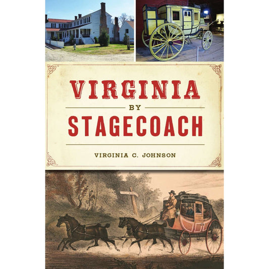 Virginia By Stage Coach