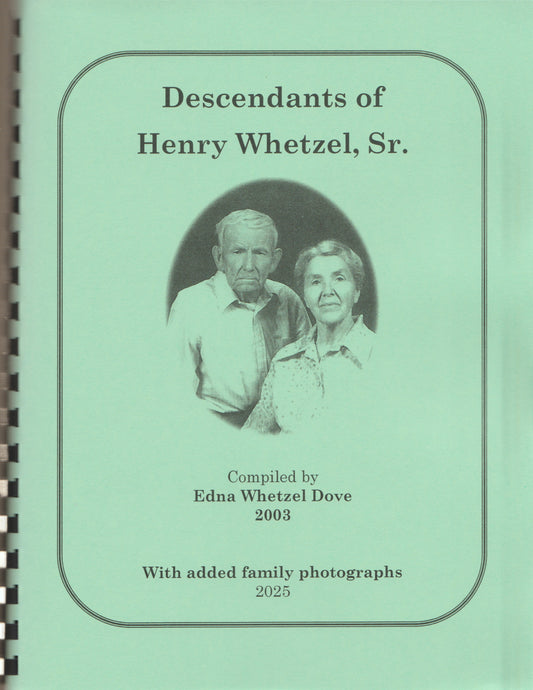 Descendants of Henry Whetzel, Sr.