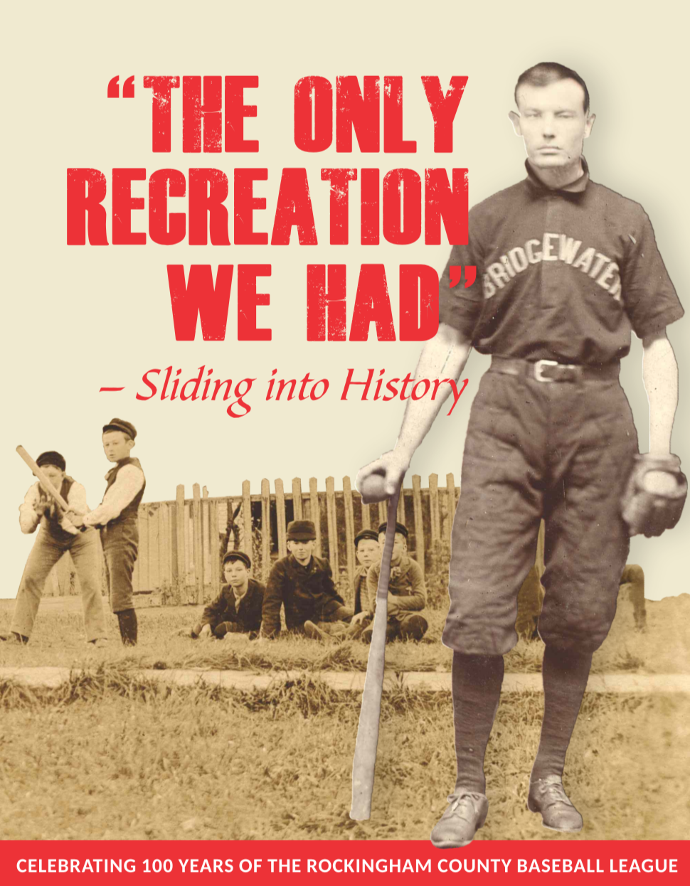 Rockingham County Baseball League 100 Years-The Only Recreation We Had