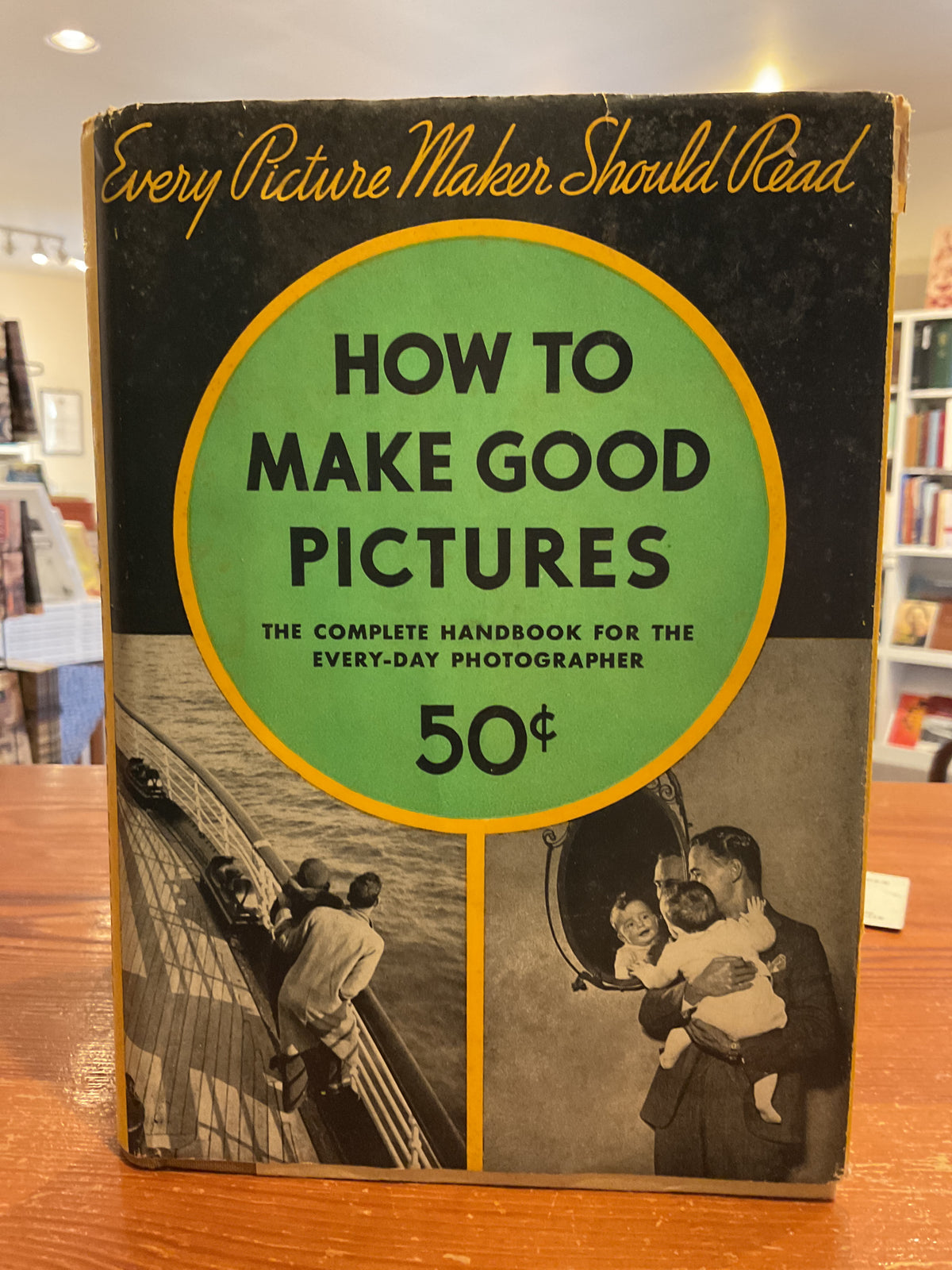 Used-How to Make Good Pictures