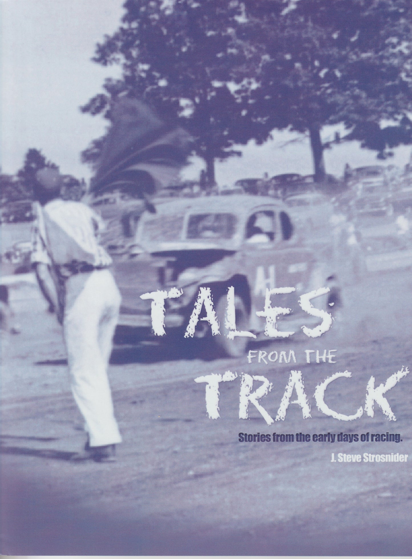 Tales from the Track